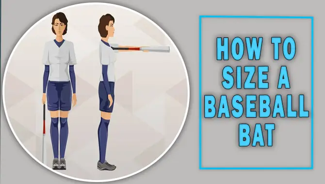 How To Size A Baseball Bat