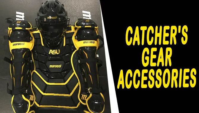 Catcher's Gear Accessories
