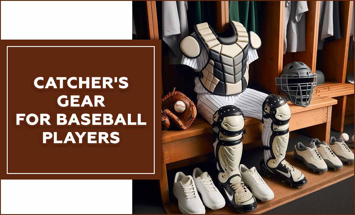 Catchers Gear For Baseball Players