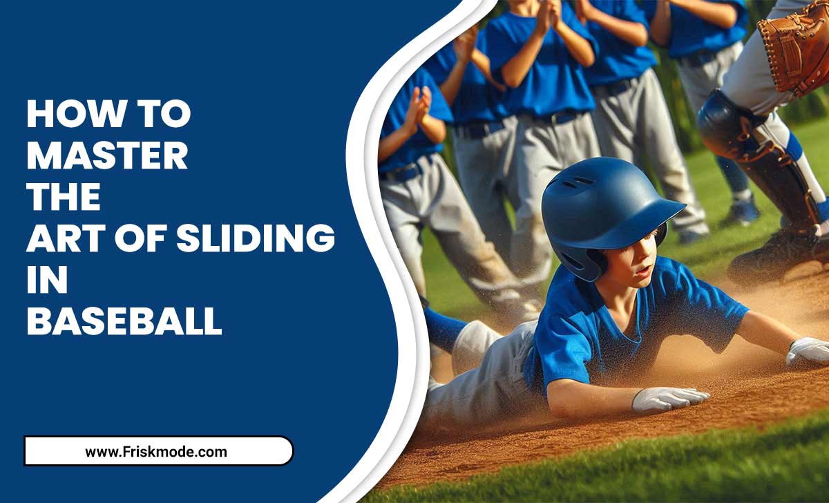 How To Master The Art Of Sliding In Baseball