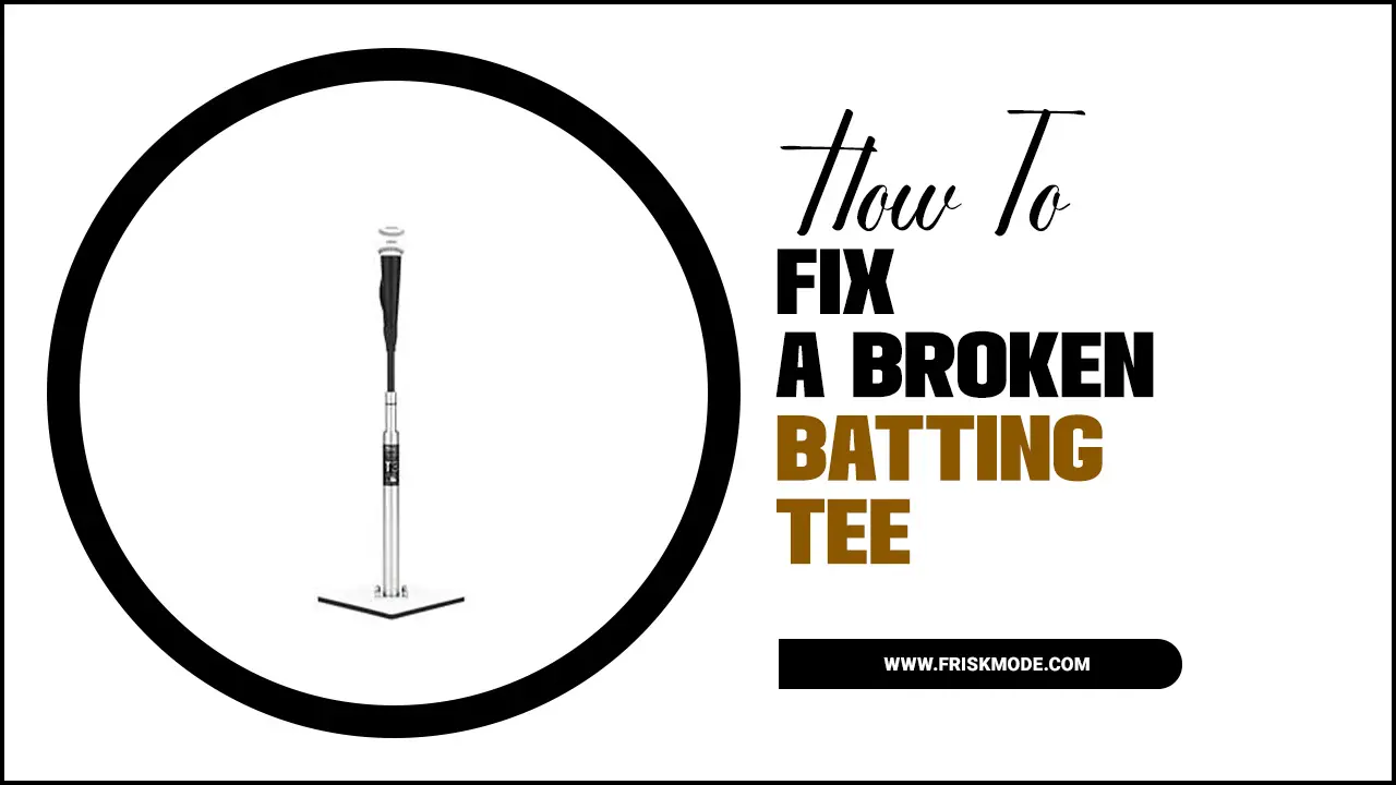 Fix A Broken Batting Tee