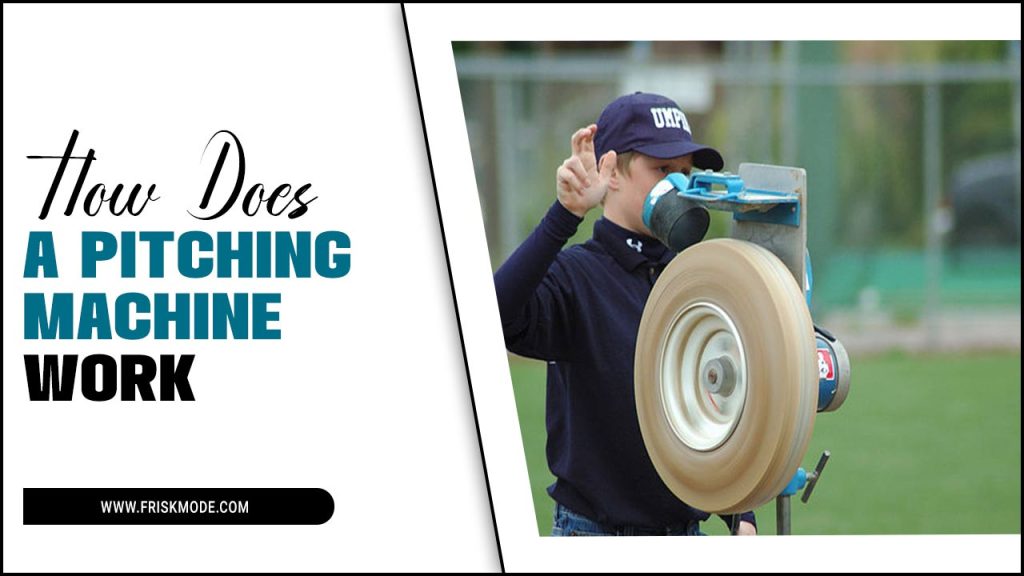 How Does A Pitching Machine Work Demystifying Performance
